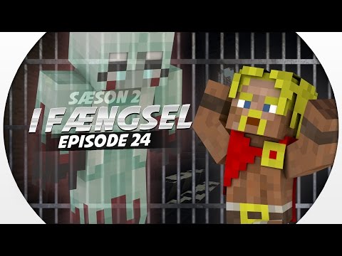 Vercinger i fængsel - SPØGER I FORLADT B-AFDELING?! :: S2 EP24 :: Dansk Minecraft
