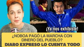 Did Noboa pay for the march with public money? | Diario Expreso tells all