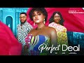 PERFECT DEAL (NEW HIT) JANE OBI/ EBELE UCHE 2023 LATEST NOLLYWOOD MOVIE