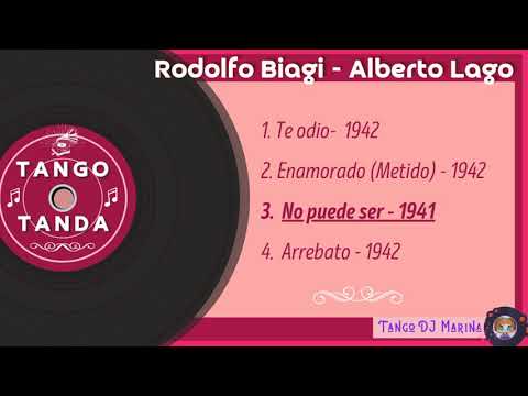 Rodolfo Biagi - Alberto Lago. Tango. Tandas by DJ Marina