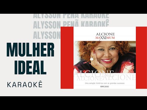 Karaokê - Alcione - Mulher ideal