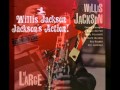 WILLIS JACKSON ~ THE SONG OF OSSANHA 1968