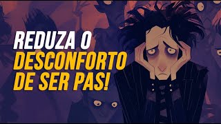5 FORMAS DE REDUZIR OS DESCONFORTOS DE SER ALTAMENTE SENSÍVEL