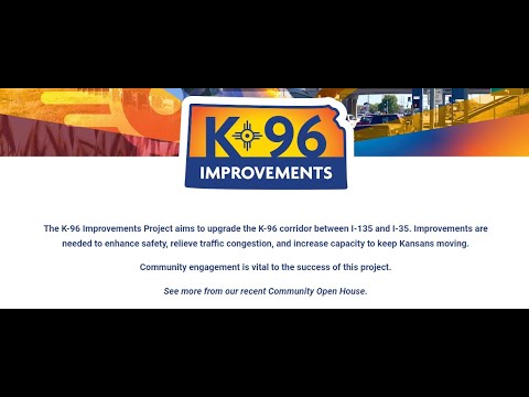 Supporting the K-96 Improvements Project