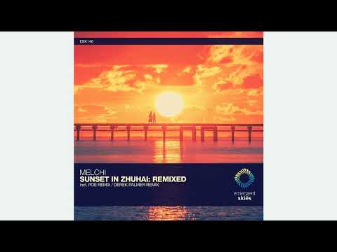 Melchi-sunset_in_zhuhai_(poe_extended_remix) - 1B - 138.00.