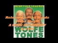 WOLFE TONES - Slainte Don A Baird ( Health to the Bards ) Cailin O Chois TSiuire ME/ Planxty McGuire