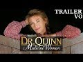 DR.QUINN - Trailer VO season 1
