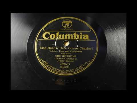 [Clap Hands! Here Comes Charlie!] THE GEORGIANS 1925,