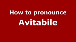 How to pronounce Avitabile
