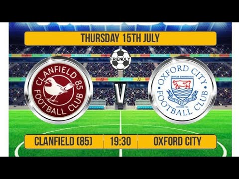 Clanfield 85 FC v Oxford City. //Getting Jiggy With It? //