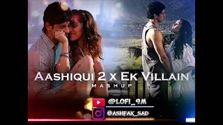 Download lagu Aashiqui 2 x Ek Villain Mashup | SICKVED | Mithoon | Shraddha Kapoor | Aditya Roy Kapoor mp3