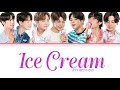 How Would BTS Sing Ice Cream By BLACKPINK Selena Gomez Color Coded Lyrics Eng Rom Han
