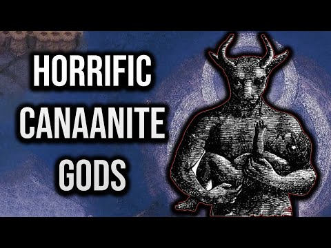 Horrific Canaanite Gods: Ancient Religion Explained