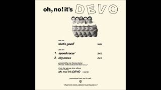 Devo - That's Good (extended version) (Exclusive promo only version)