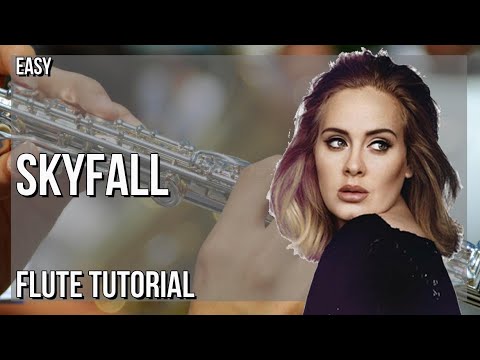 How to play Skyfall by Adele on Flute (Tutorial)