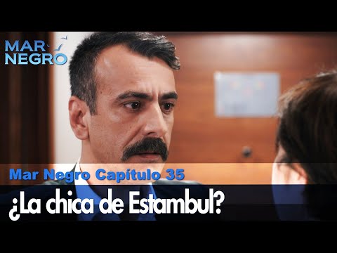 La chica de Estambul - Mar Negro Las Escenas