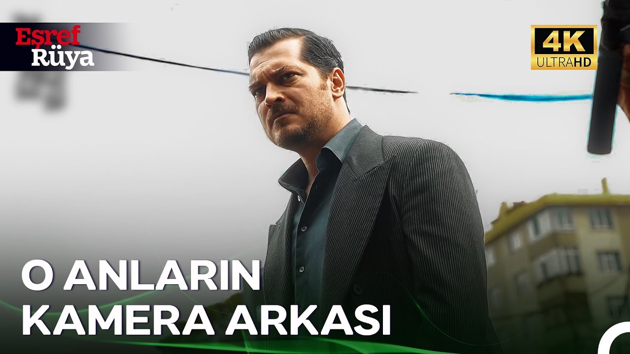 En Sevilen Anların Kamera Arkası 📸 | Eşref Rüya (4K)