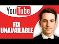 How To Fix All Videos Saying Video Unavailable On Youtube