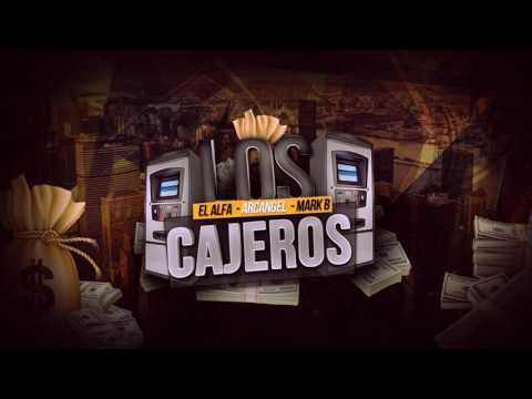El Alfa Ft. Arcangel & Mark B – Los Cajero
