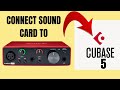 How To Connect A Sound Card To Cubase 5 Audio Interface Setup Tutorial