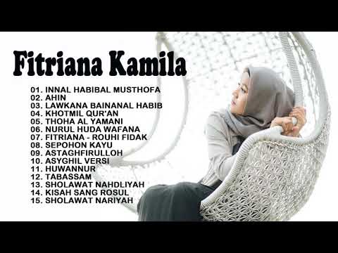 KUMPULAN SHOLAWAT FITRIANA KAMILA FULL ALBUM