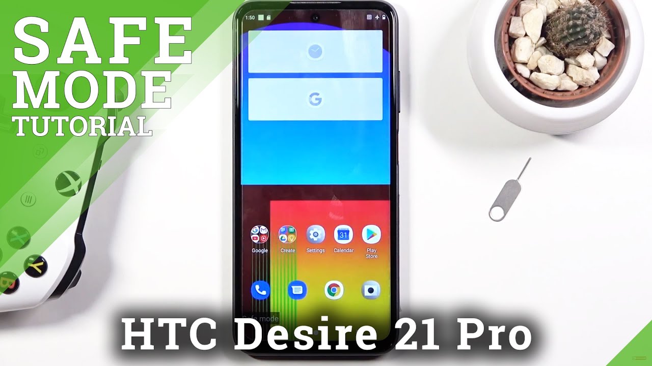 Safe Mode in HTC Desire 21 Pro – Verify Issues with Installed Apps