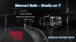 Download lagu Memori Baik - Sheila on 7 ft. Aishameglio | Drumless Song mp3