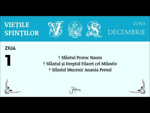 VIETILE SFINTILOR - DECEMBRIE, ZIUA 1