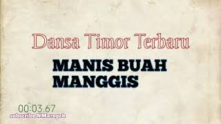 Download lagu Dansa Timor terbaru.Manis Buah manggis.🎤🎼 mp3