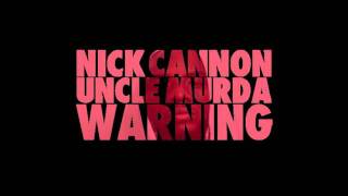 NickCannon.com Exclusive: "Warning" Remix