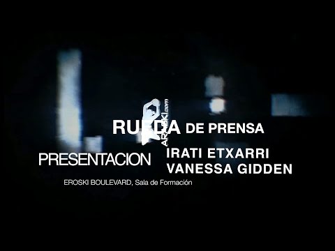 Presentación de Vanessa Gidden y de Irati Etxarri Lacturale Araski