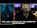 The Last Voyage of the Demeter (2023) Movie Review
