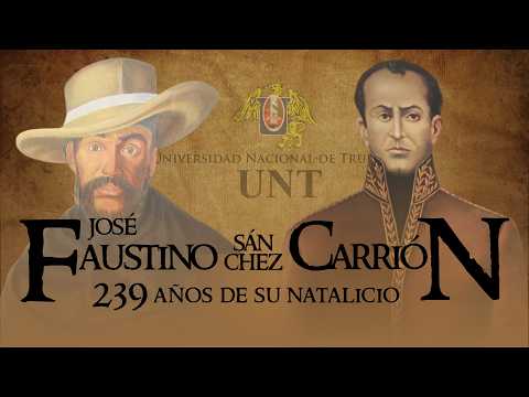 Mini Documental - 239 años del natalicio de José Faustino Sánchez Carrión