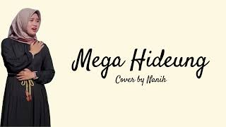 Download lagu Mega Hideung - Nanih | Lirik Video mp3