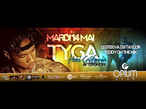 TYGA - TEASER - Officiel AfterShow - 14 Mai @Opium Club Toulouse
