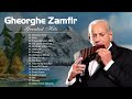 Gheorghe Zamfir Full album 2022 | Gheorghe Zamfir Greatest Hits - Gheorghe Zamfir Songs