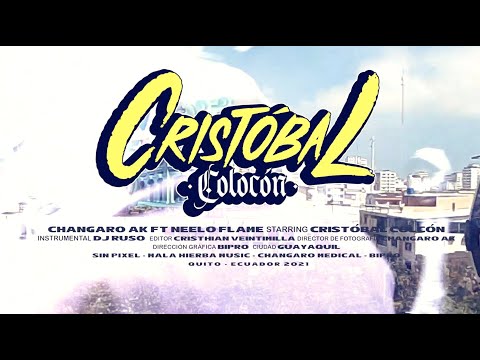 NEELO FLAME ❌ CHANGARO AK -- 🇪🇨🔥 CRISTÓBAL COLOCÓN  🔥🇪🇨