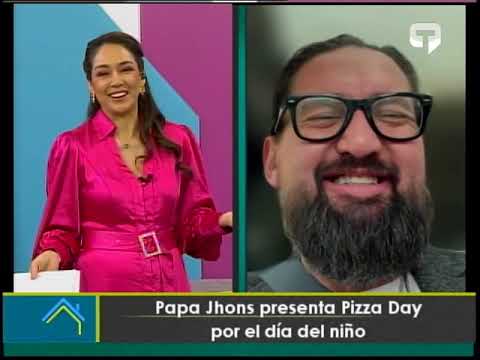 Papa Jhons presenta Pizza Day por el día del niño