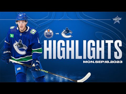 Canucks vs. Oilers Highlights - Young Stars (Sept. 18, 2023)