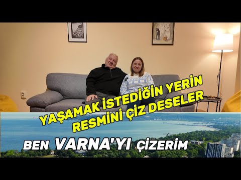 They moved from Mersin to Varna, Bulgaria; Your video inspired us. (Варна)