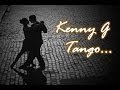Kenny G - Tango