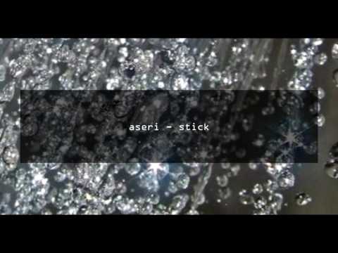 aseri - stick