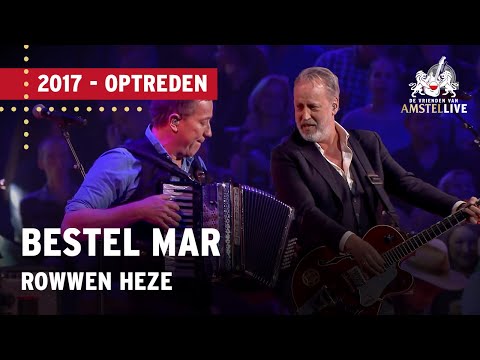 Rowwen Heze | Bestel Mar | VVAL 2017