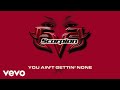 Eve - You Ain't Gettin' None (Audio)