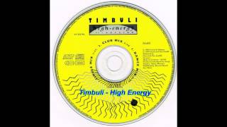 Timbuli - High Energy (Dance Mix)