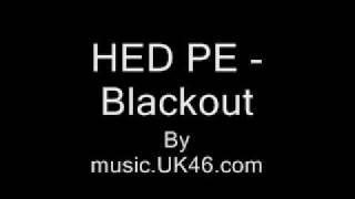 HED PE - Game Over -- music.UK46.com