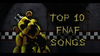 TOP 10 FNAF SONGS