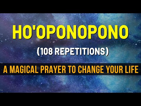 Ho'oponopono Prayer | 108 Repetitions For Deep Healing & Forgiveness | Powerful Mantra Meditation
