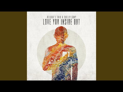 Love You Inside Out