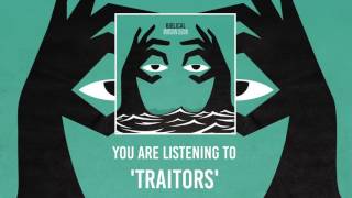 Biblical | Traitors (Official Audio)